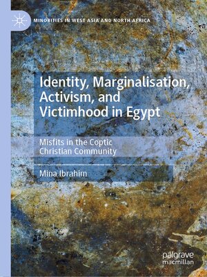cover image of Identity, Marginalisation, Activism, and Victimhood in Egypt